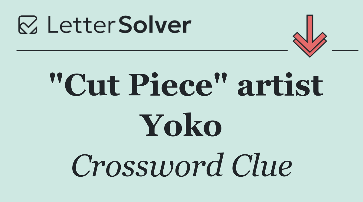 "Cut Piece" artist Yoko
