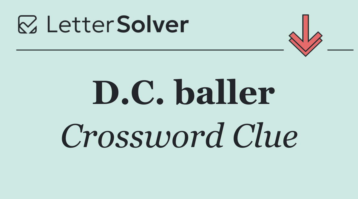 D.C. baller