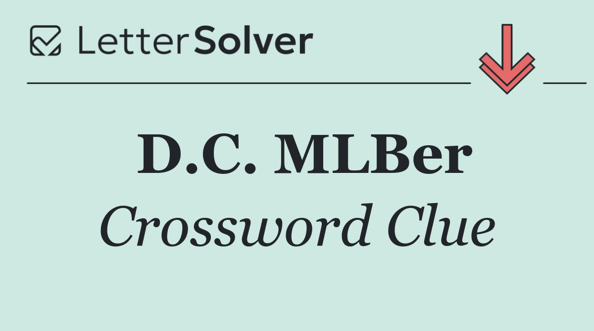 D.C. MLBer