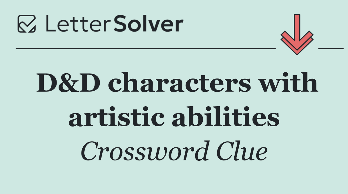 D&D characters with artistic abilities