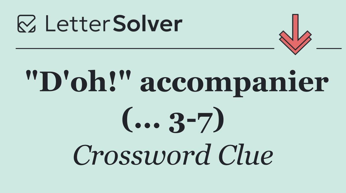 "D'oh!" accompanier (... 3 7)