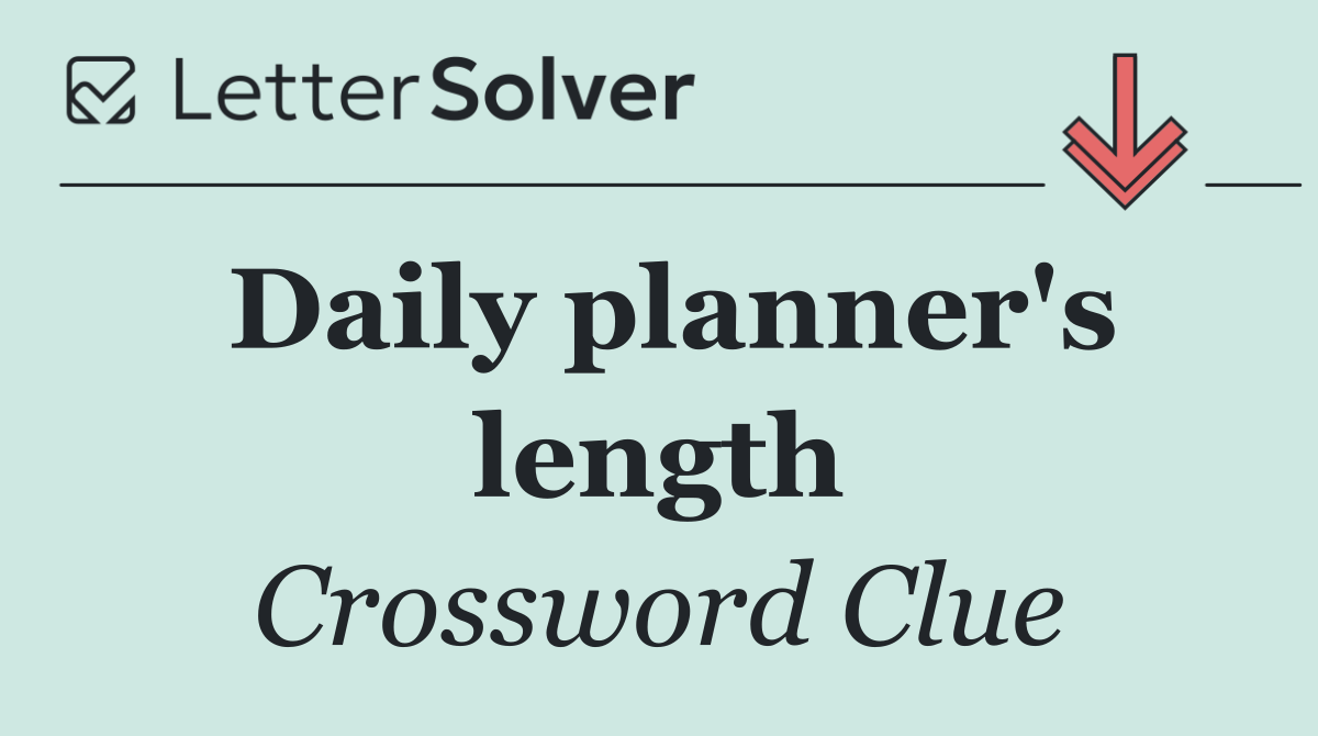 Daily planner's length