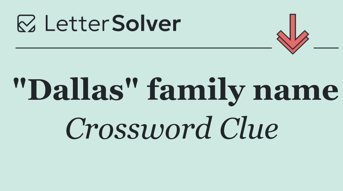 "Dallas" family name