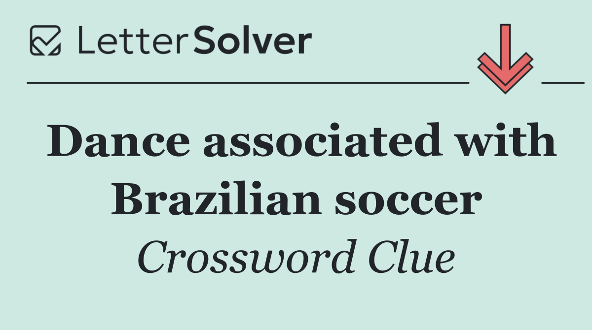 Dance associated with Brazilian soccer