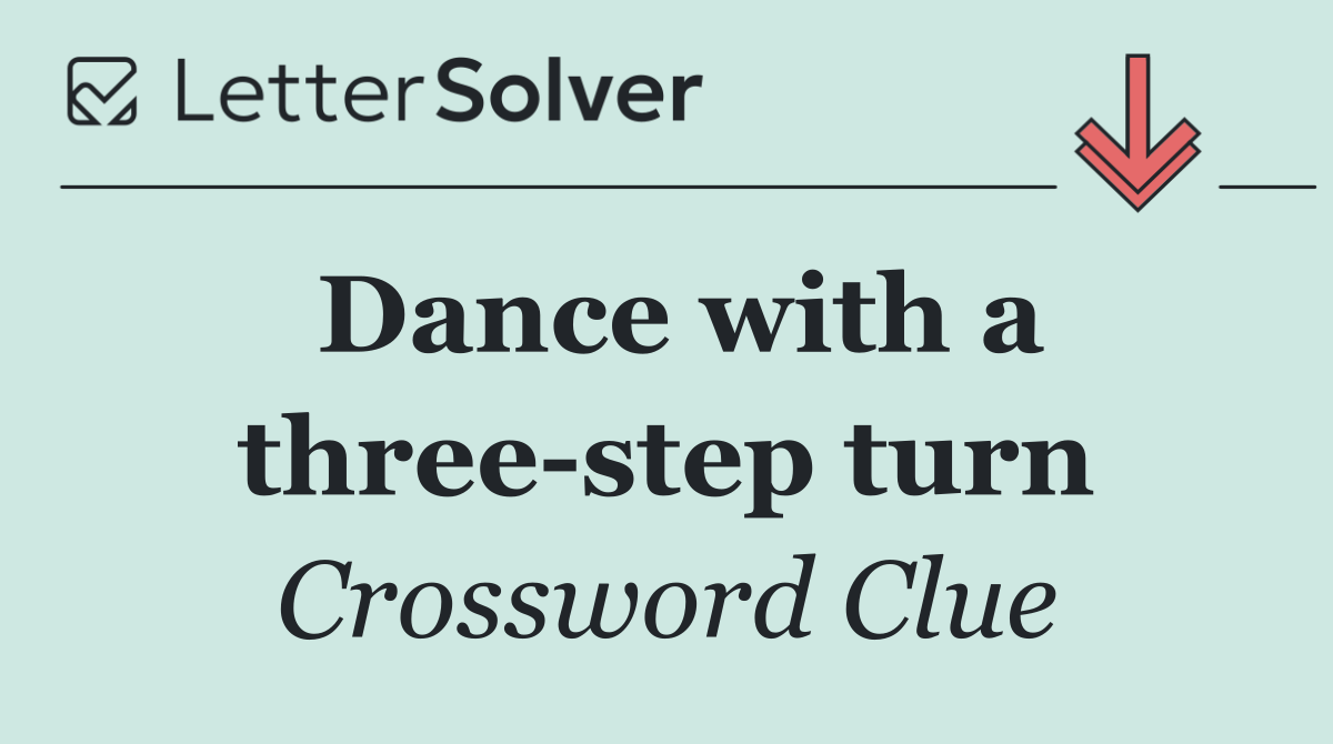 Dance with a three step turn