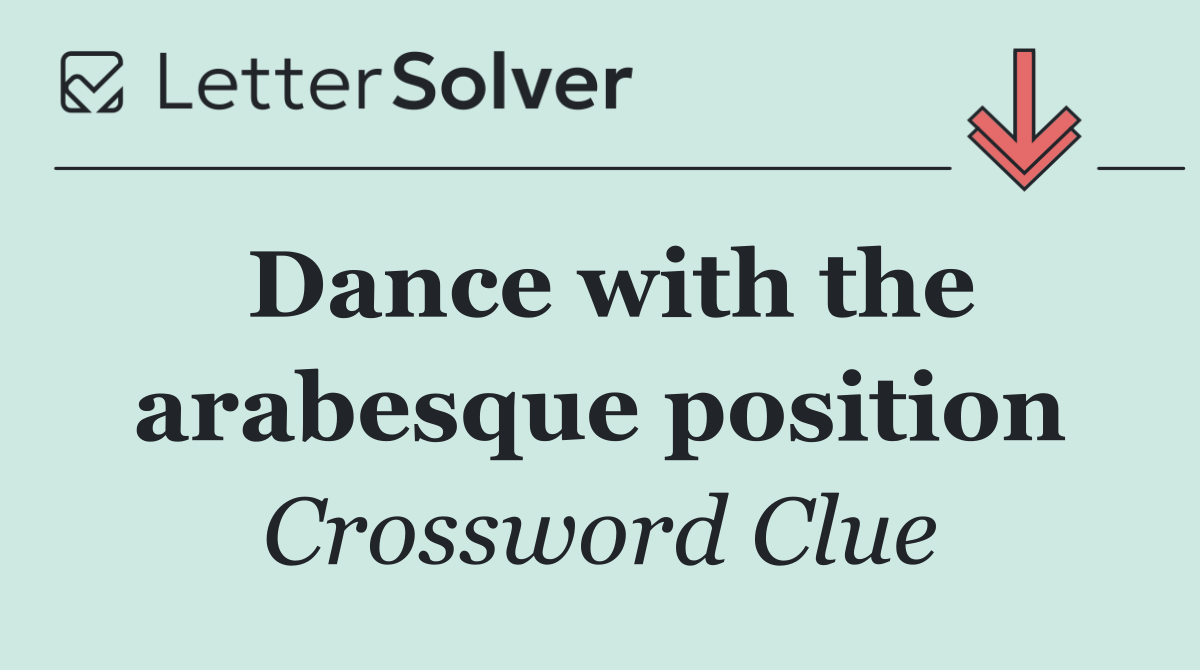 Dance with the arabesque position