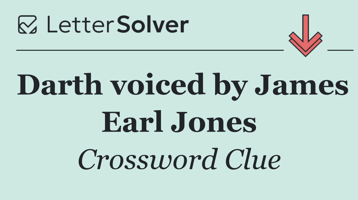 Darth voiced by James Earl Jones