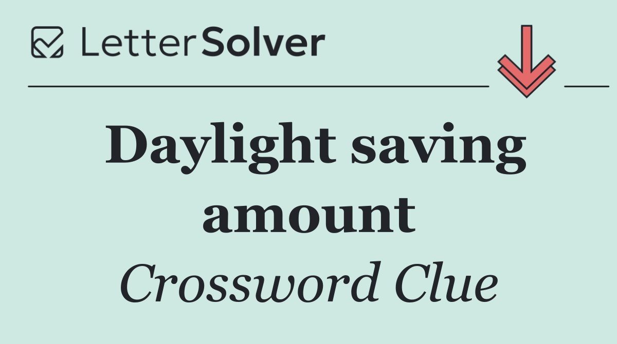 Daylight saving amount