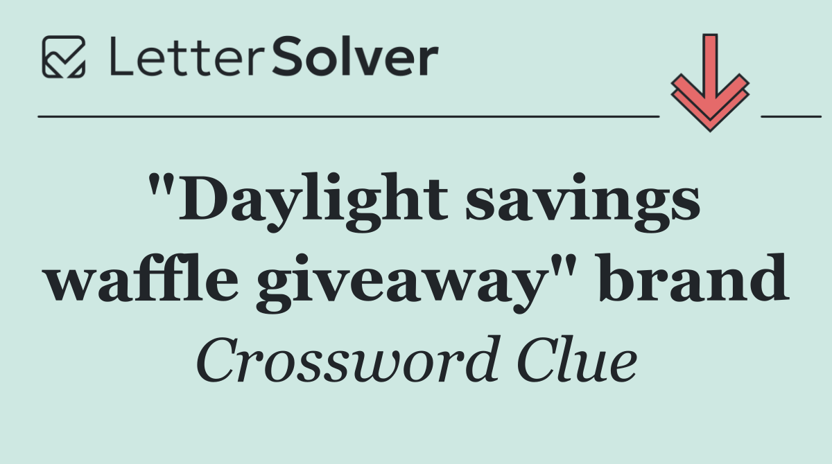 "Daylight savings waffle giveaway" brand
