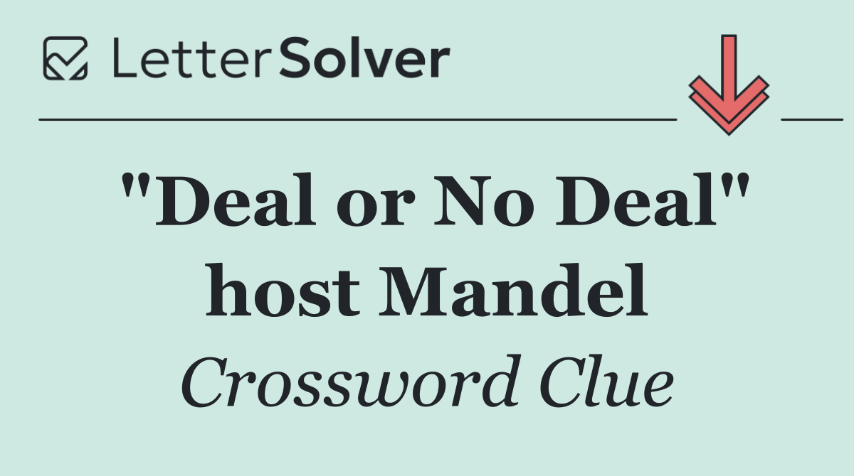 "Deal or No Deal" host Mandel