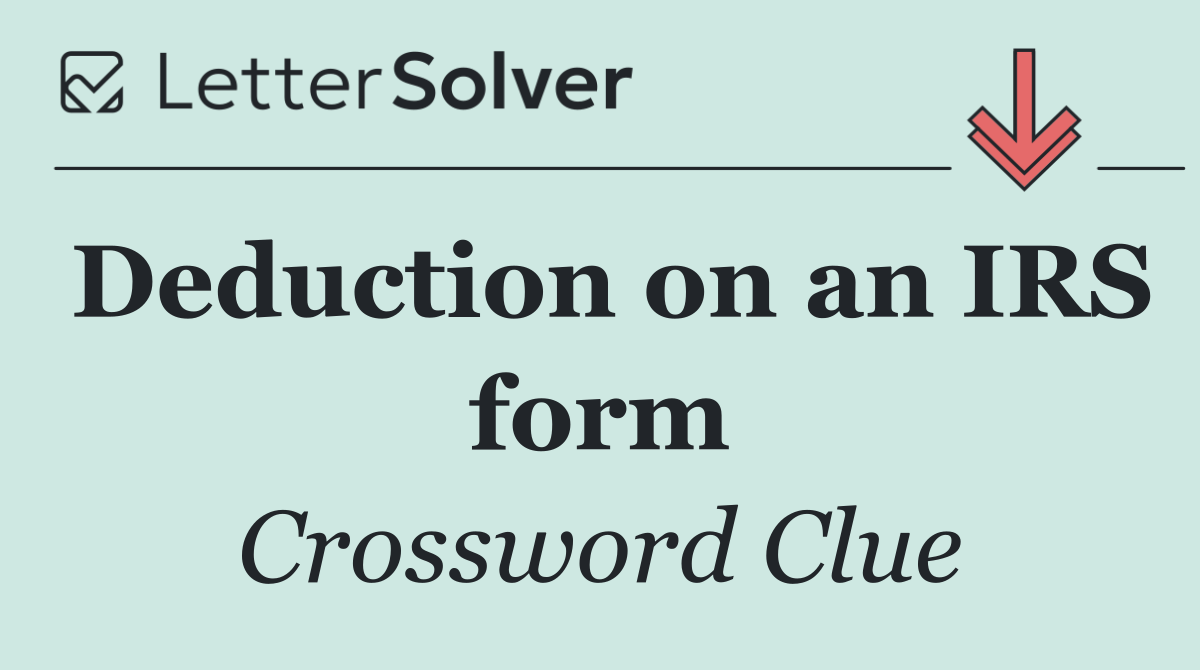 Deduction on an IRS form