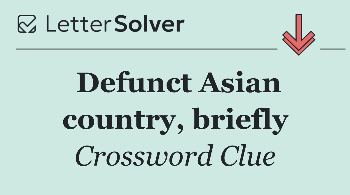 Defunct Asian country, briefly