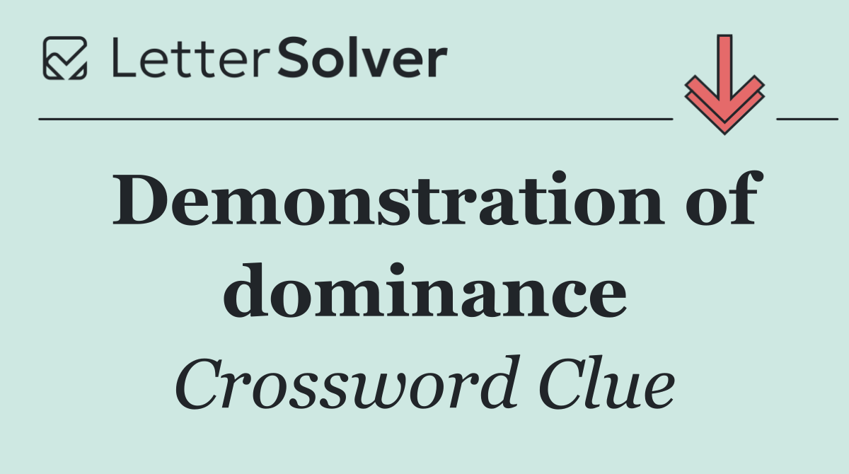 Demonstration of dominance