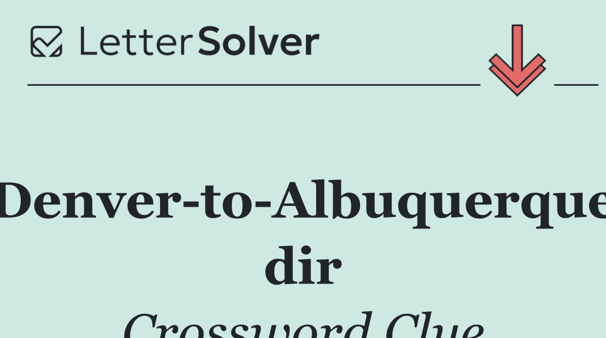 Denver to Albuquerque dir