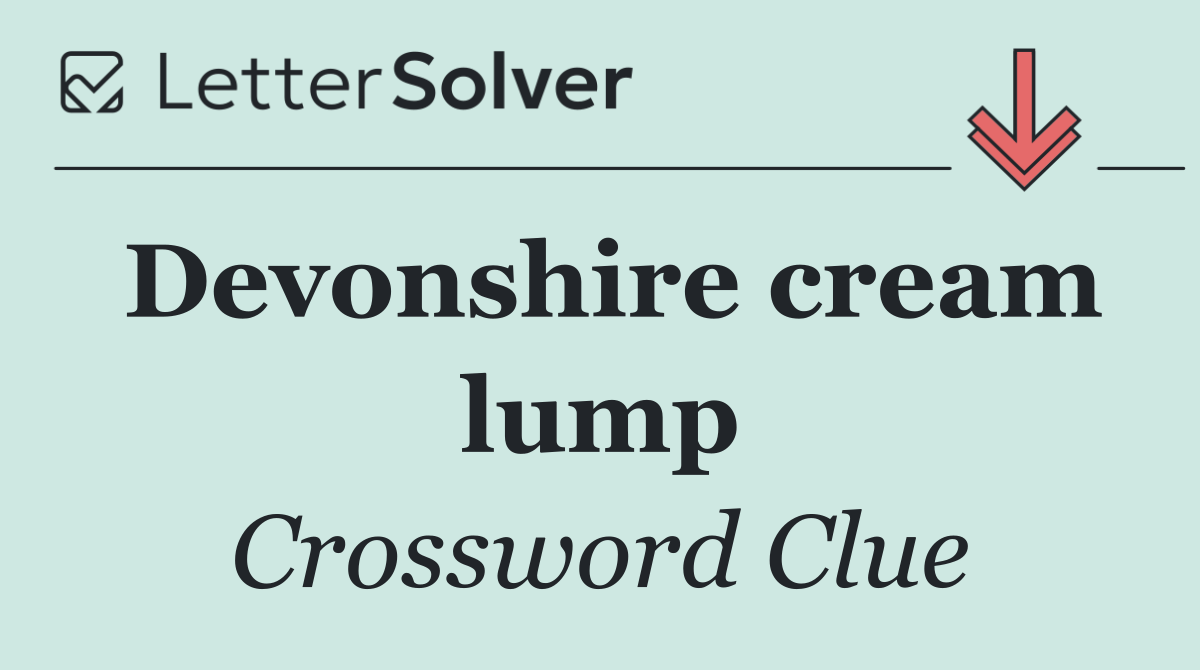 Devonshire cream lump