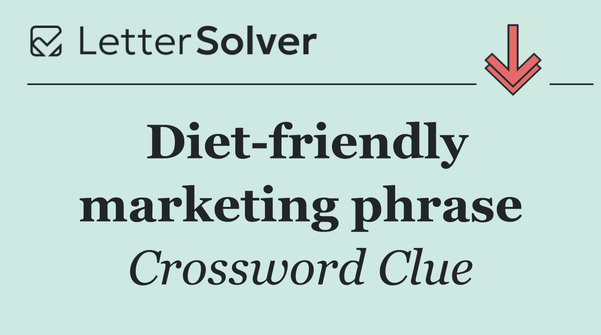 Diet friendly marketing phrase