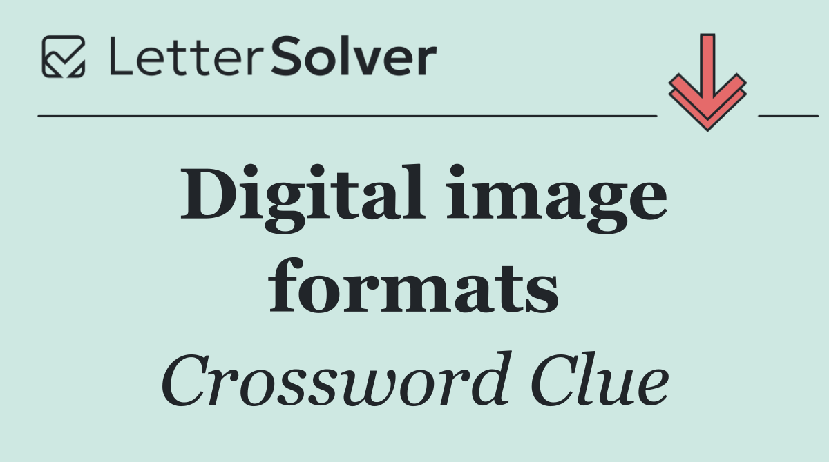 Digital image formats