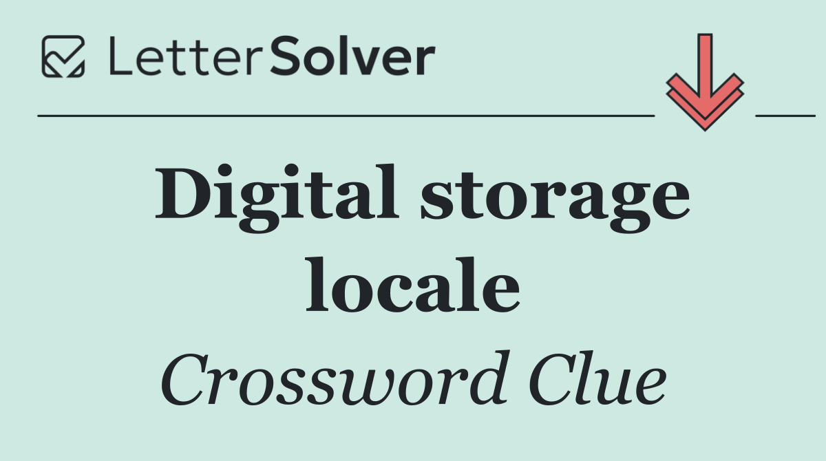 Digital storage locale
