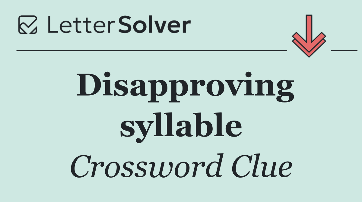 Disapproving syllable