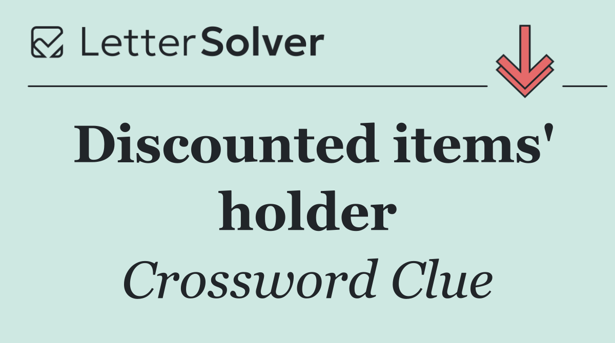 Discounted items' holder