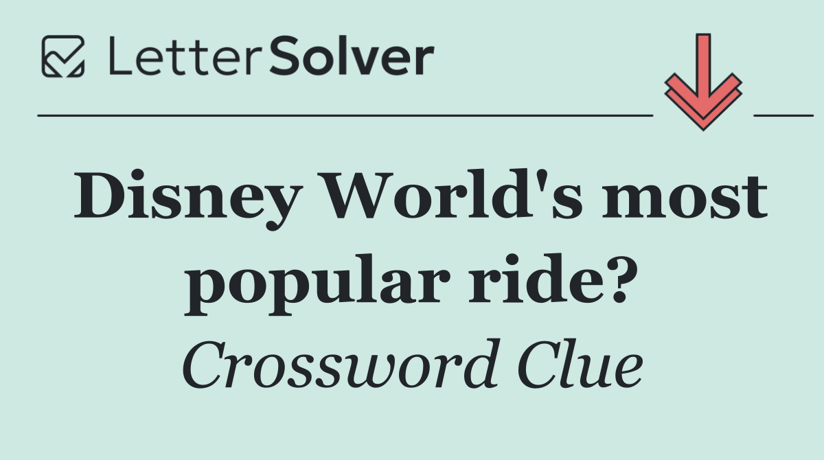 Disney World's most popular ride?