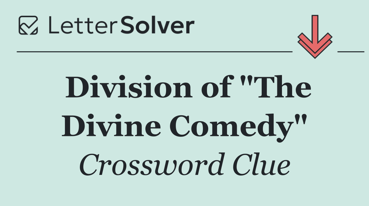 Division of "The Divine Comedy"