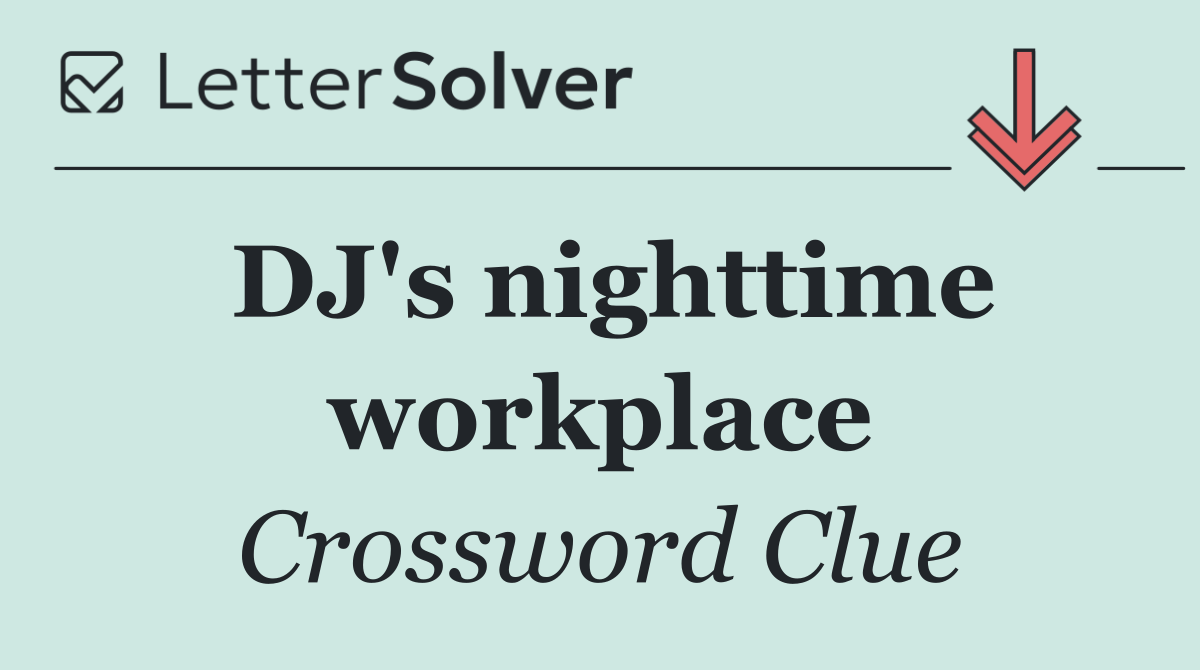 DJ's nighttime workplace