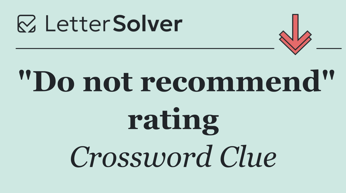 "Do not recommend" rating