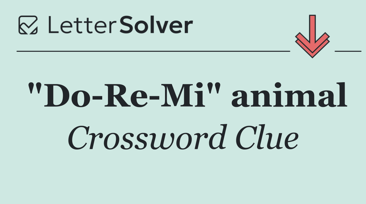 "Do Re Mi" animal