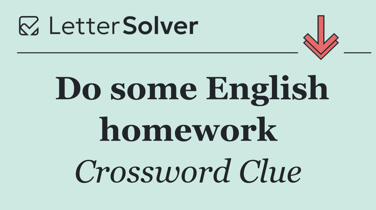 Do some English homework