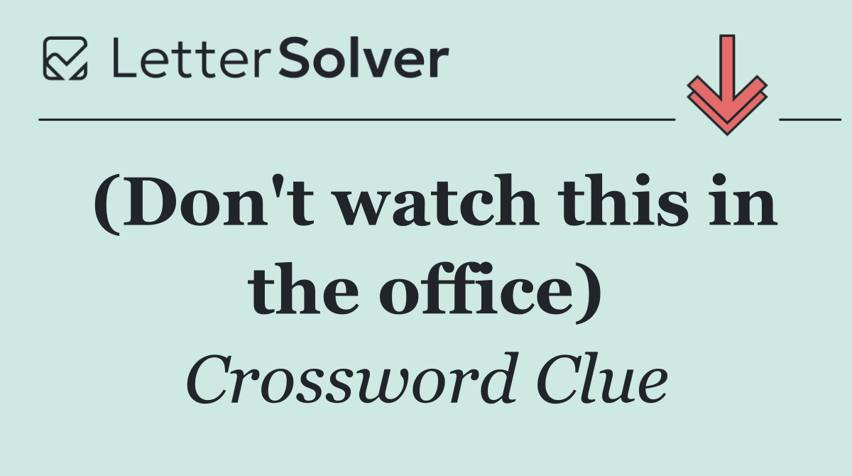 (Don't watch this in the office)