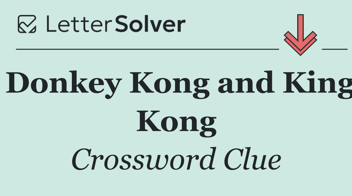 Donkey Kong and King Kong