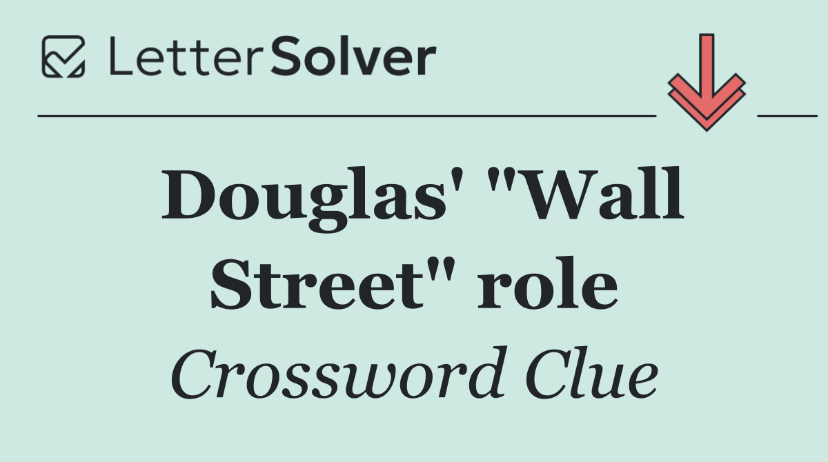 Douglas' "Wall Street" role