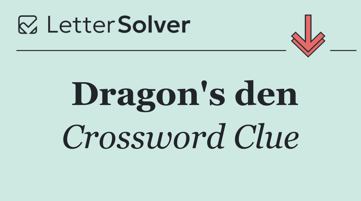 Dragon's den