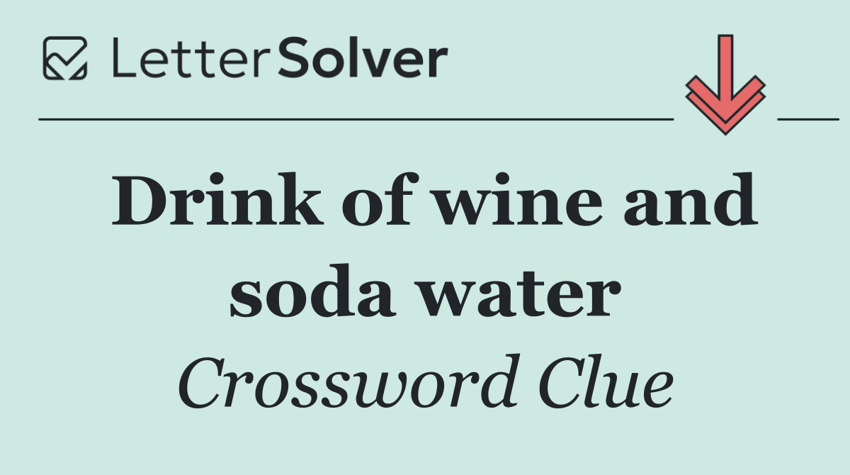 Drink of wine and soda water