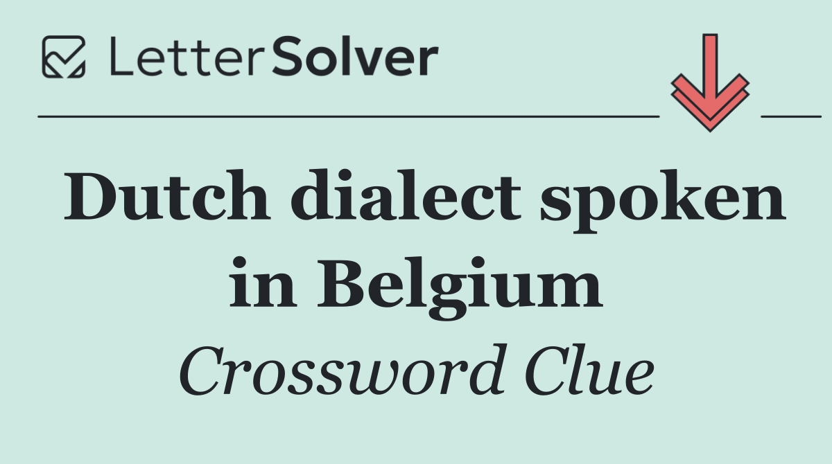 Dutch dialect spoken in Belgium