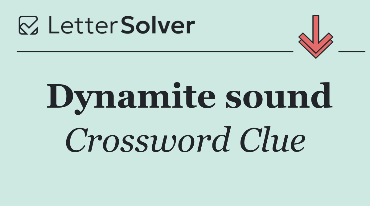 Dynamite sound