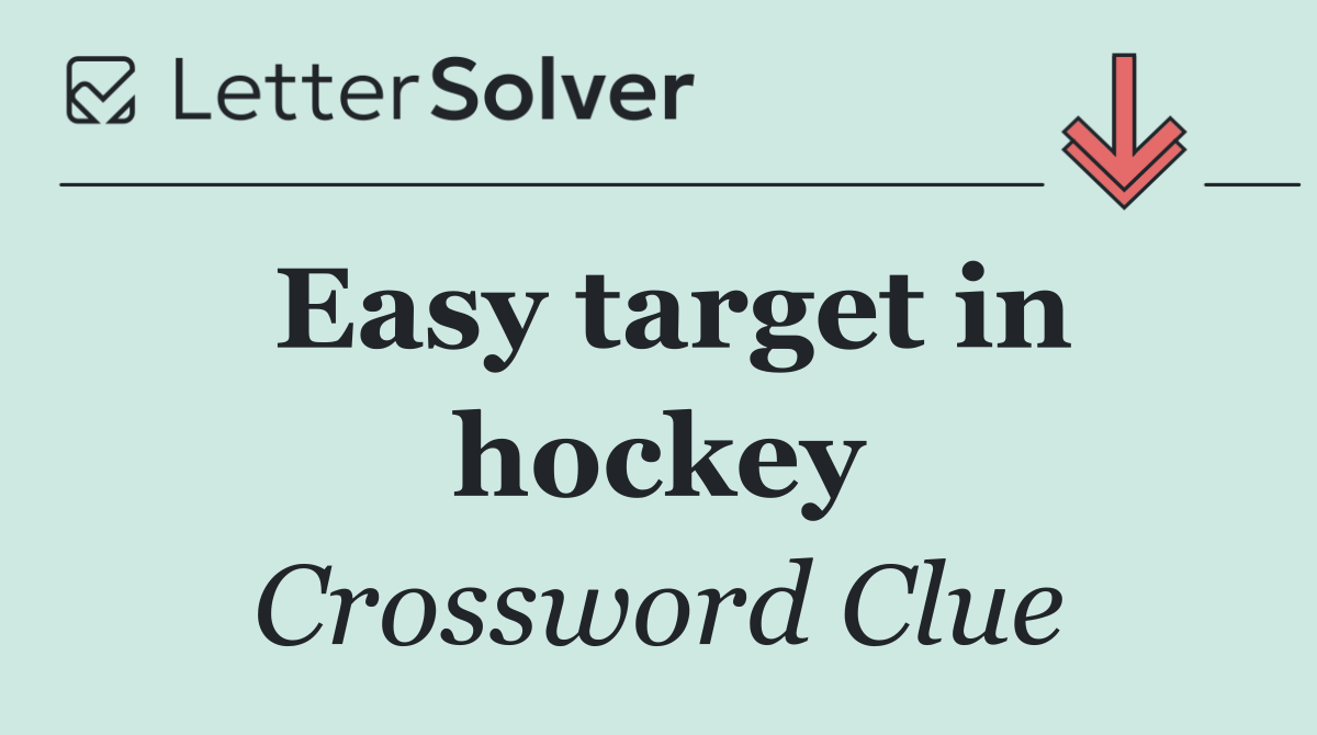 Easy target in hockey