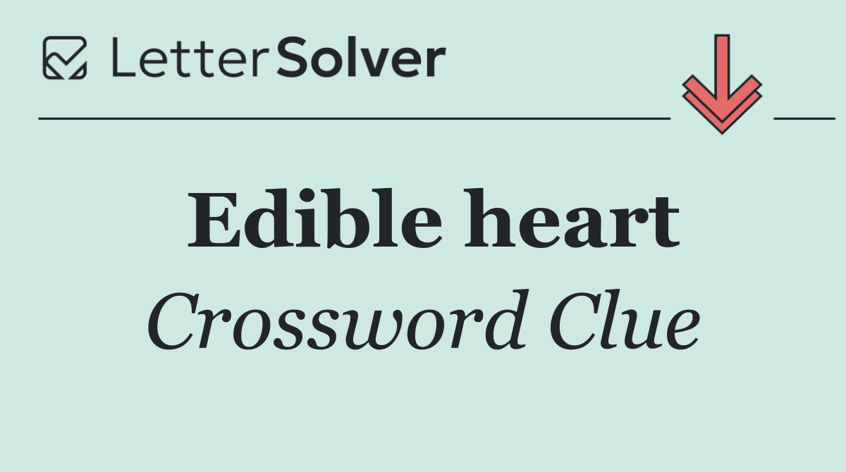 Edible heart