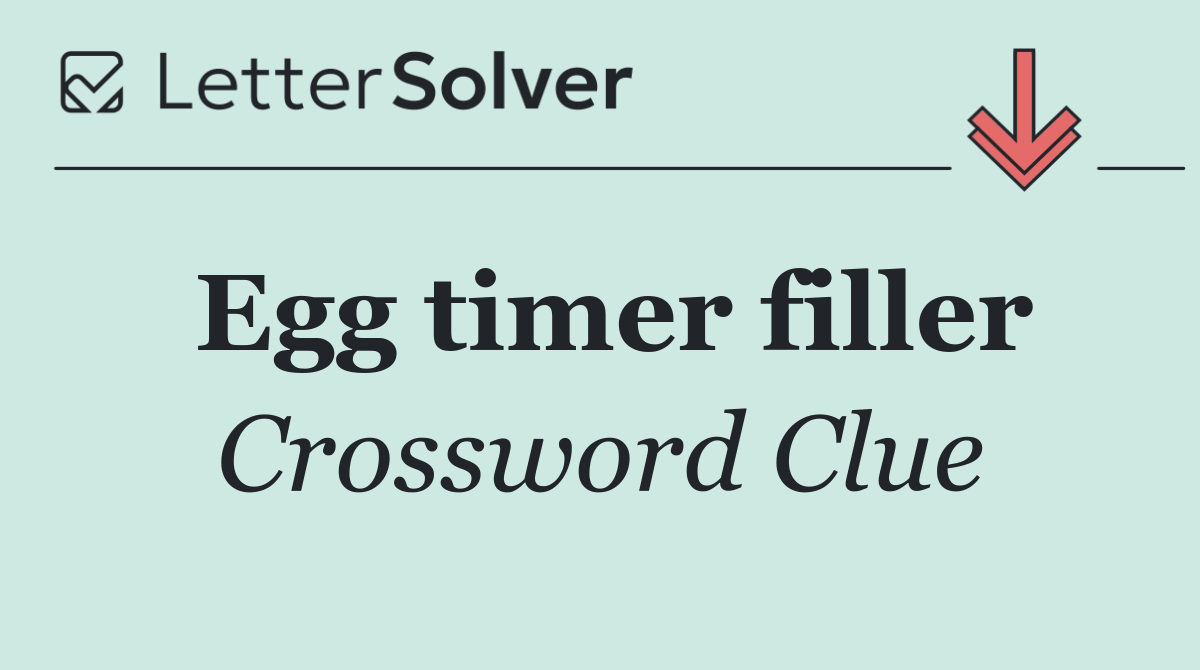 Egg timer filler