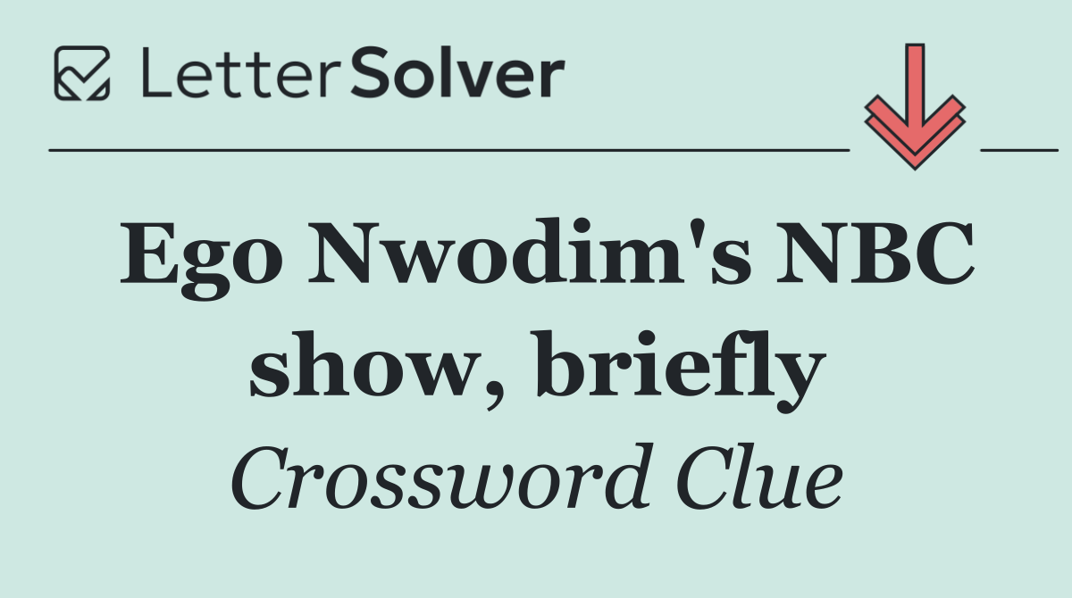 Ego Nwodim's NBC show, briefly
