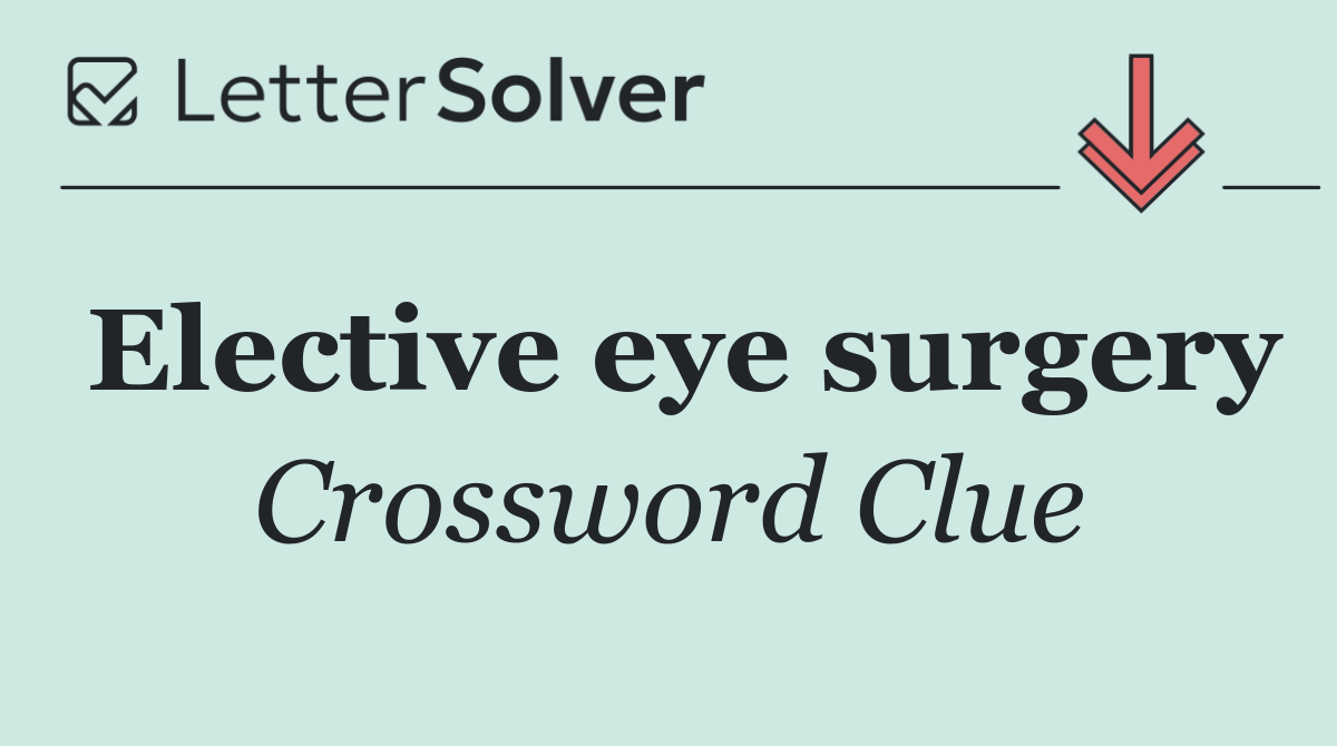 Elective eye surgery