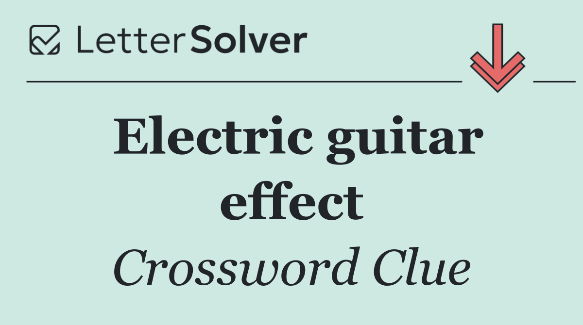 Electric guitar effect