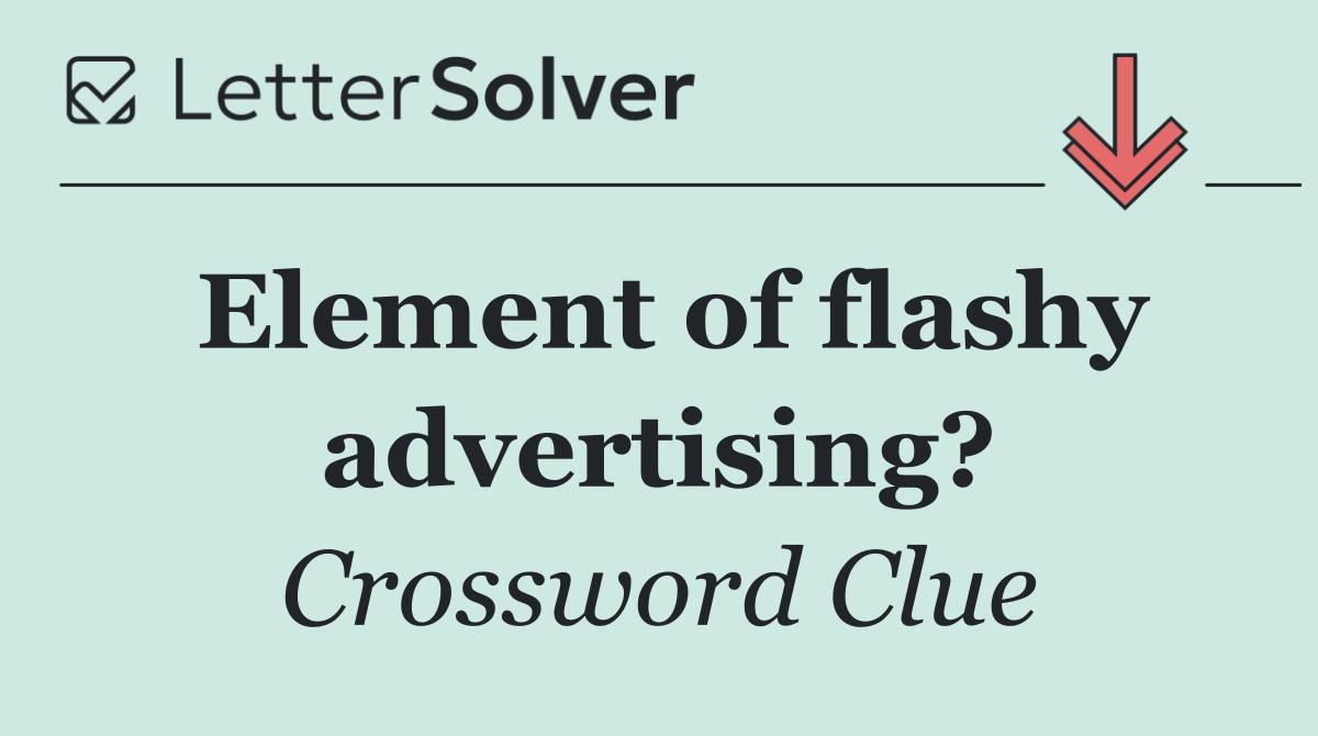 Element of flashy advertising?