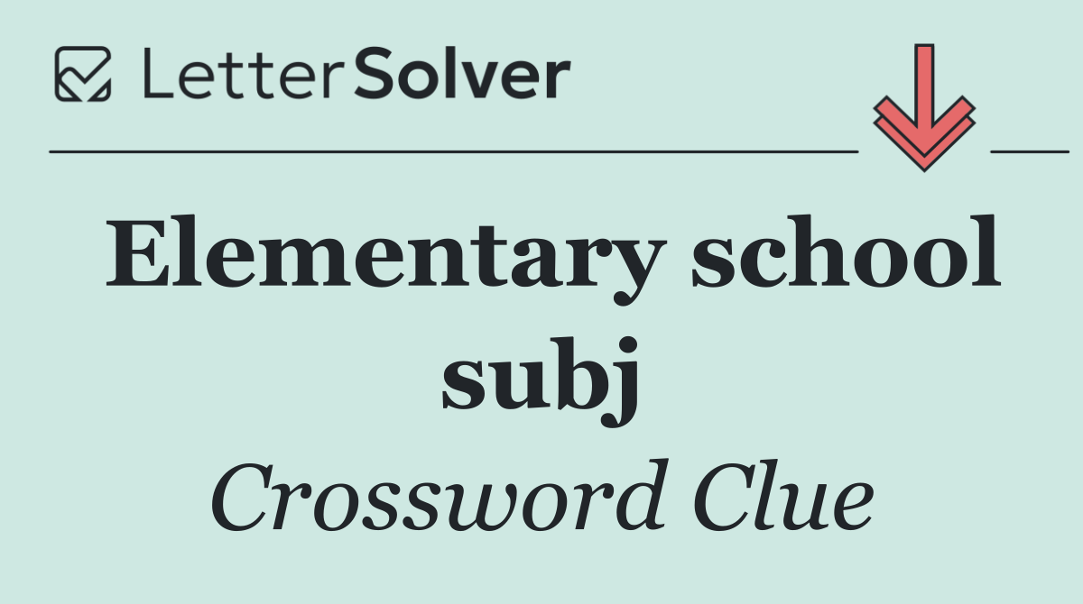 Elementary school subj