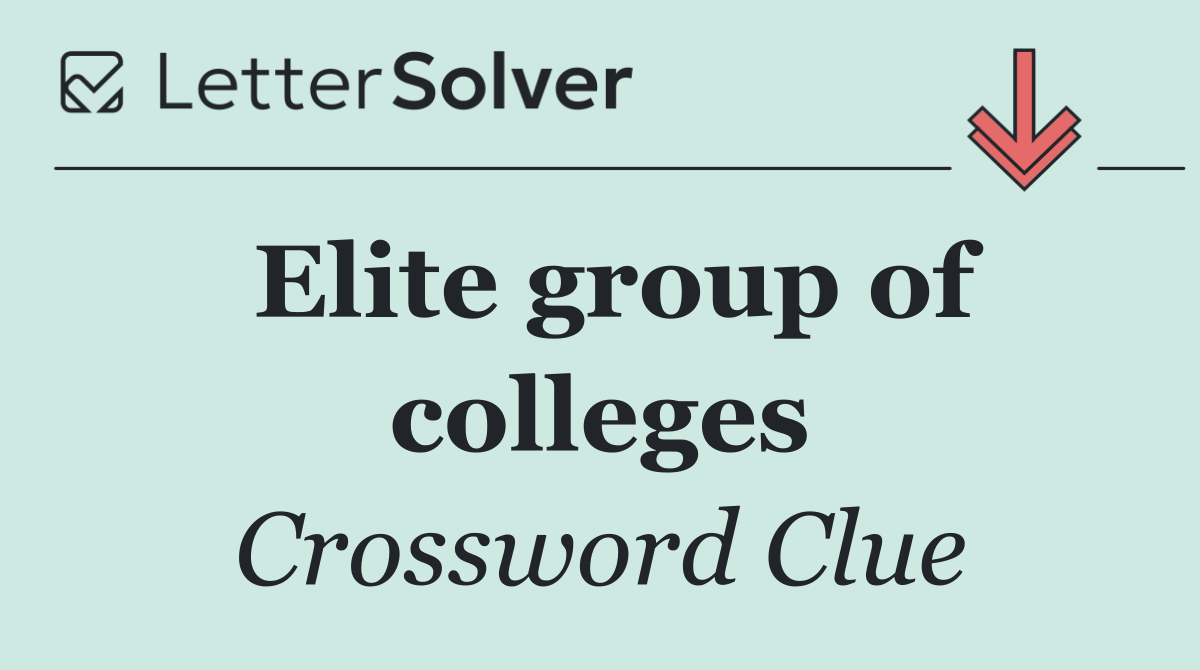 Elite group of colleges