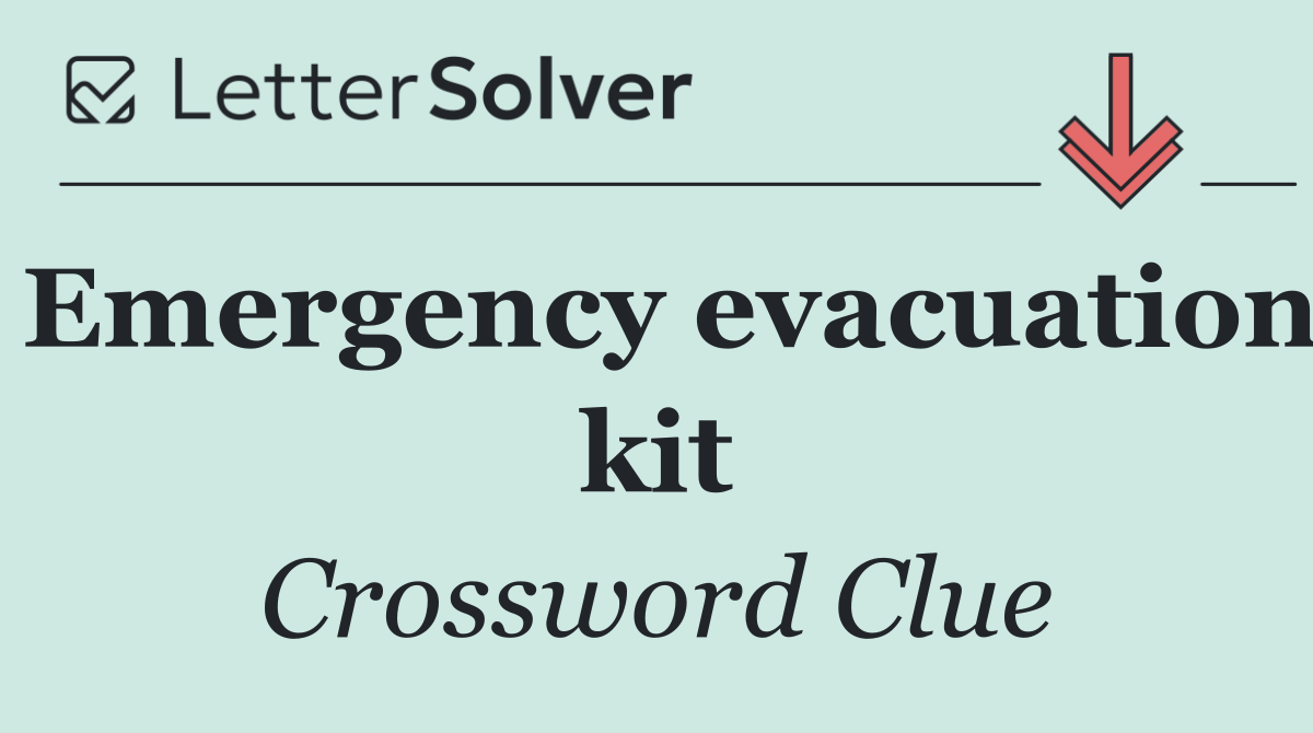 Emergency evacuation kit