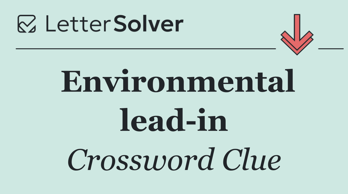 Environmental lead in