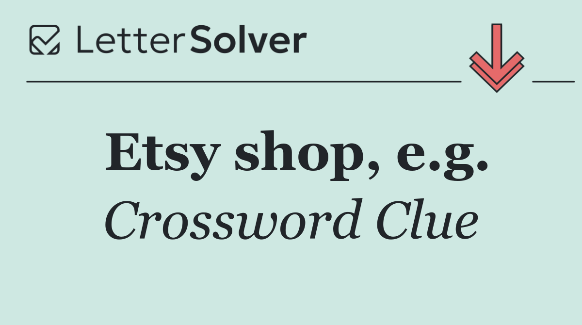 Etsy shop, e.g.