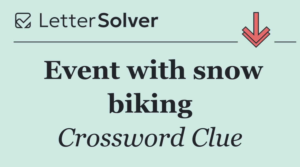 Event with snow biking